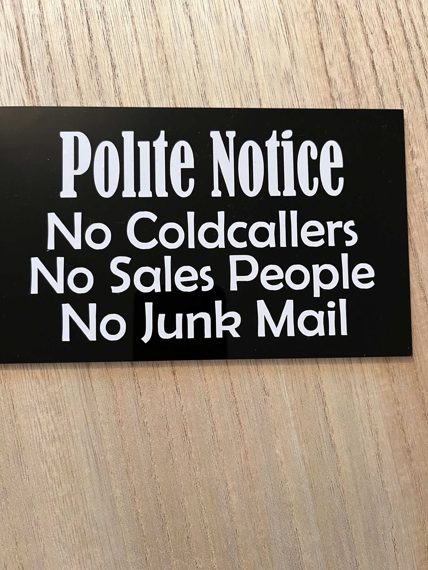 No cold callers sign for front of house- no junk mail sign